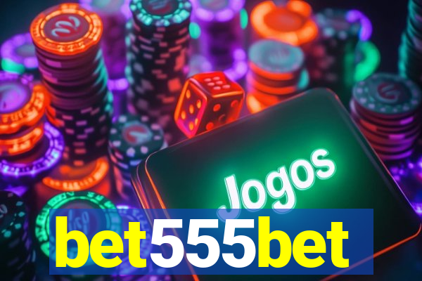 bet555bet