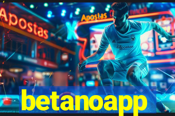 betanoapp