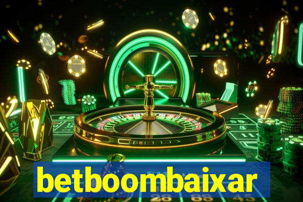 betboombaixar