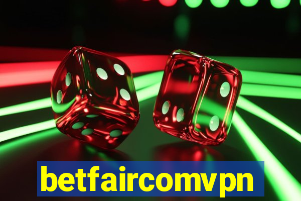 betfaircomvpn