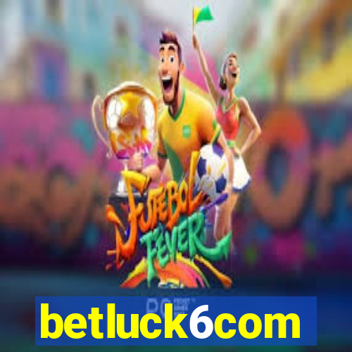 betluck6com