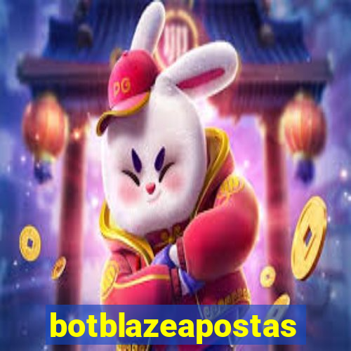 botblazeapostas