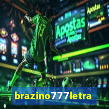 brazino777letra