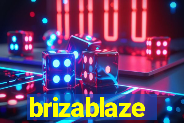 brizablaze