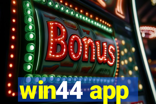 win44 app