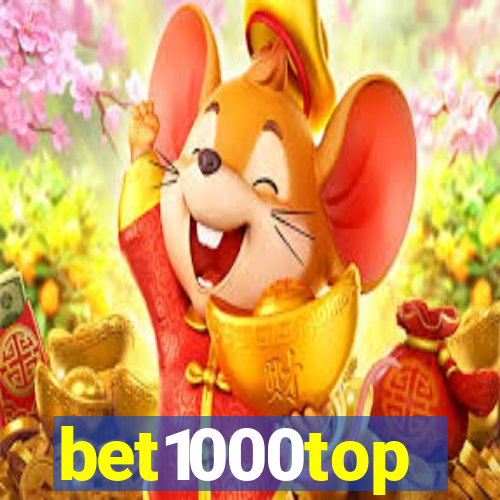 bet1000top