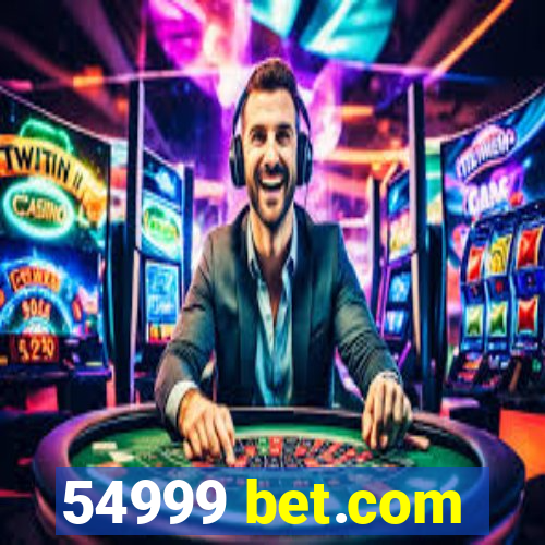 54999 bet.com