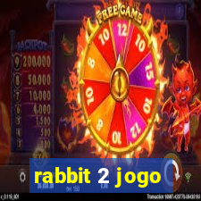 rabbit 2 jogo