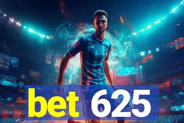 bet 625