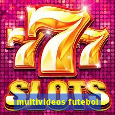 multivideos futebol