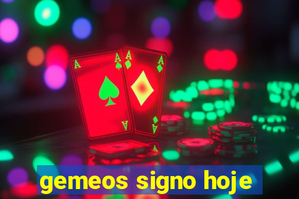 gemeos signo hoje