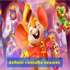 delboni consulta exames