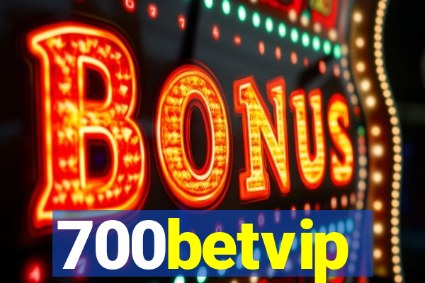 700betvip