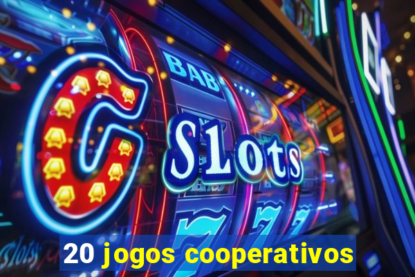 20 jogos cooperativos