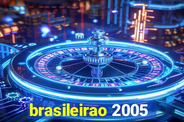 brasileirao 2005