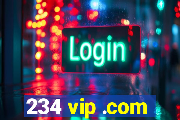 234 vip .com