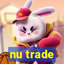 nu trade