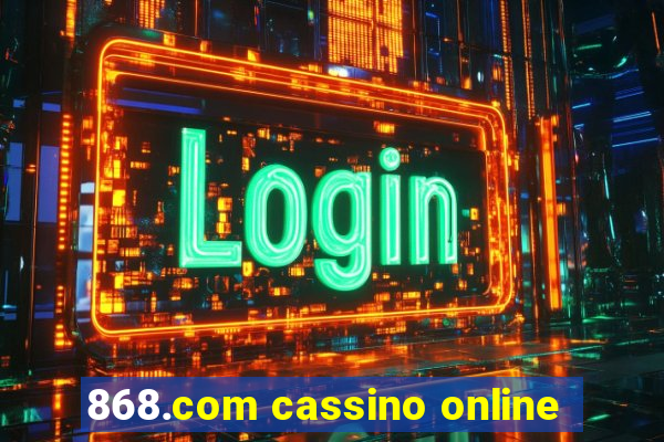 868.com cassino online