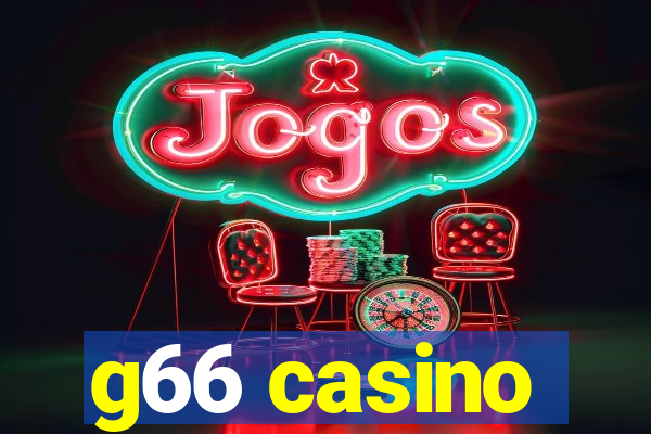 g66 casino