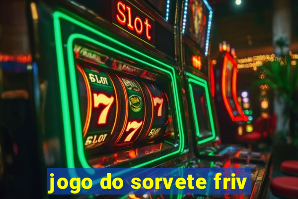 jogo do sorvete friv