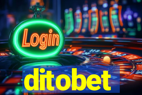 ditobet