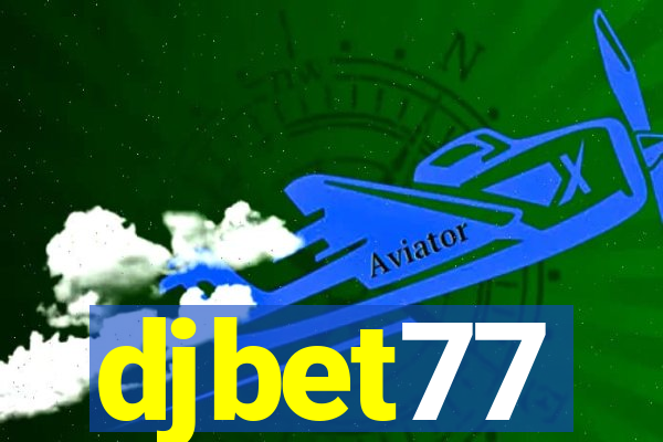 djbet77