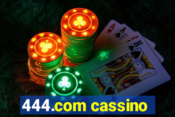 444.com cassino