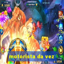 motorista da vez