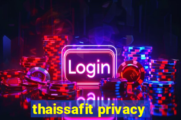 thaissafit privacy