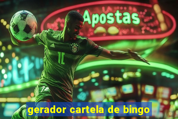 gerador cartela de bingo