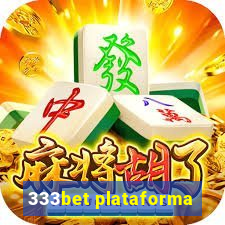 333bet plataforma