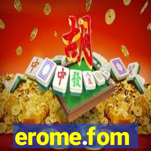 erome.fom