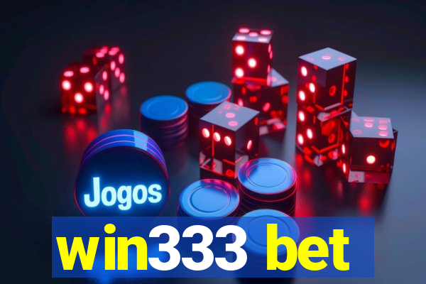 win333 bet