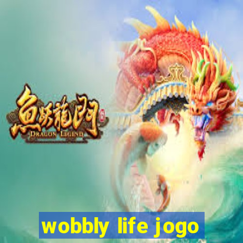 wobbly life jogo