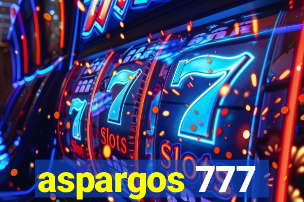 aspargos 777