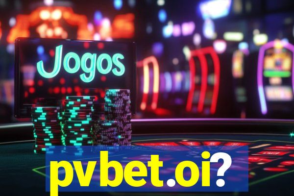 pvbet.oi?