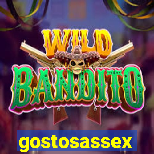 gostosassex