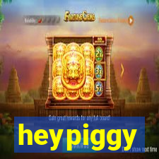 heypiggy