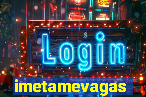 imetamevagas