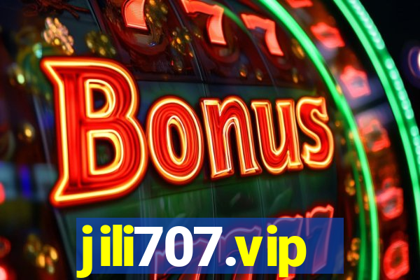 jili707.vip