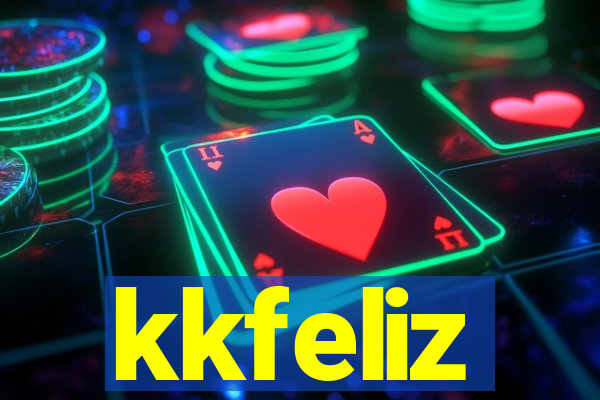 kkfeliz