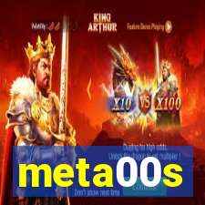 meta00s