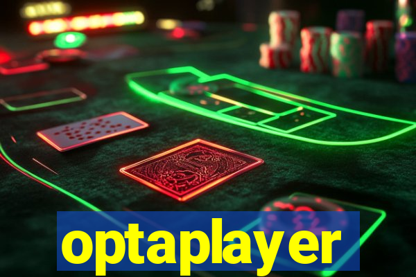 optaplayer