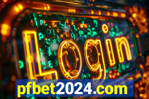 pfbet2024.com