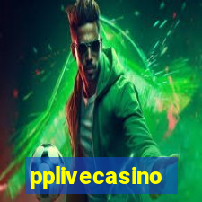 pplivecasino