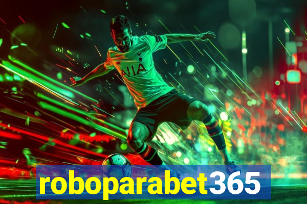 roboparabet365