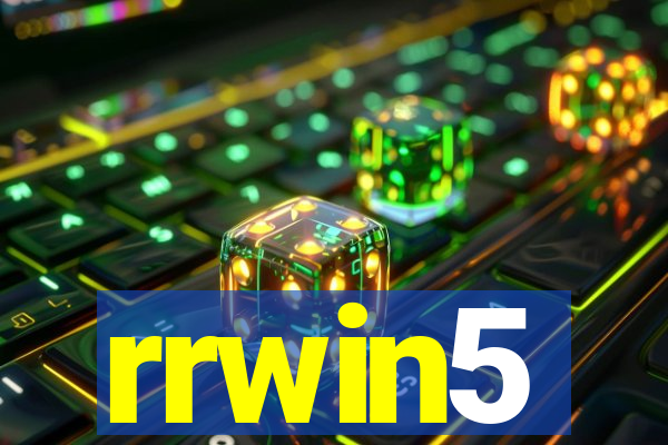 rrwin5