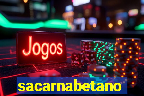 sacarnabetano