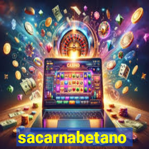 sacarnabetano