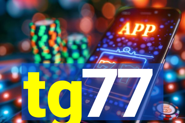 tg77